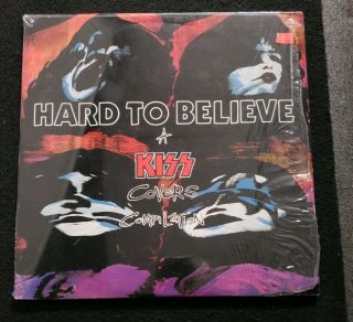 Kiss - C/z Records Hard To Believe,  A Kiss Covers Compilation Vinyl.