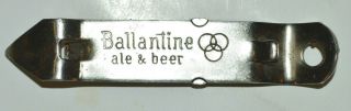 Vintage Ballantine Ale & Beer,  Can And Bottle Opener