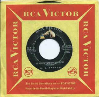 Northern Soul 45 - H B Barnum " It Hurts Too Much To Cry " Rca Victor 47 - 8112