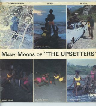 " Many Moods Of The Upsetters.  " The Upsetters.  Pama Economy Uk Orig L.  P 1970.