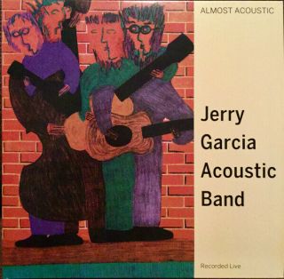 Jerry Garcia Acoustic Band - Almost Acoustic Recorded Live 2 - Lp Green Vinyl Nm