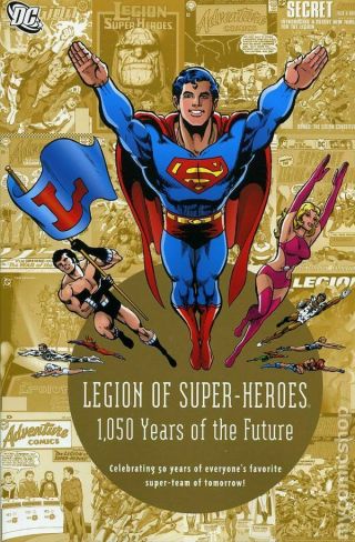 Legion Of - Heroes 1,  050 Years In The Future Tpb 1 - 1st 2008 Vf Stock Image
