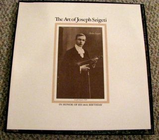 THE ART OF JOSEPH SZIGETI 6 - LP BOX SET Violinist 80th Birthday Set 2