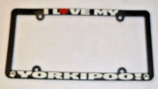 I Love My Yorkipoo Car License Plate Holder / Frame,  Dog,  Souvenir,  Yorkiepoo
