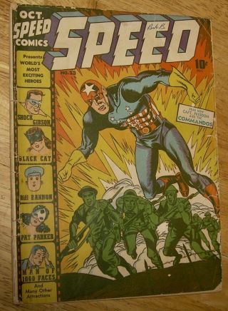 Speed Comics 23 Scarce Harvey Wwii - Era Captain Freedom Shock Gibson Black Cat