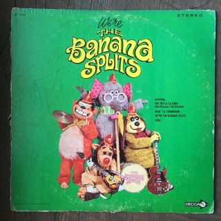 The Banana Splits - " We 