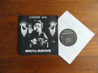 Crude S.  S.  Who Will Survive Rare Sweden Hc Punk 45 7 " Ep W/ Ps 1985