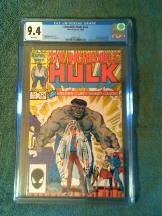 Incredible Hulk 324 Cgc 9.  4 Nm White Pages (1st Grey Hulk Since 1) Marvel 1986