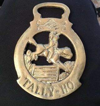 Vintage Brass England Horse Harness /bridle/ Saddle Medallion Tally - Ho