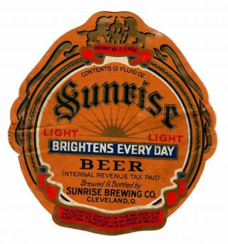 Beer Label; U - 662; Sunrise Brewing Co,  Cleveland Oh,  12oz Sunrise Light Beer