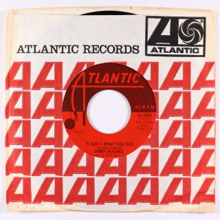 Northern Soul 45 - Jimmy Hughes - It Ain 