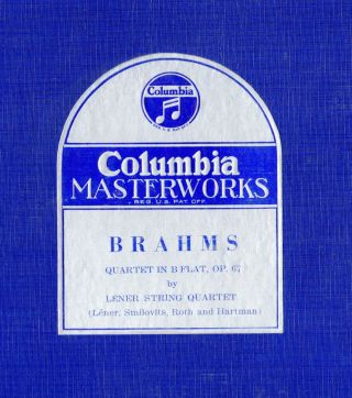 131g4.  Lener Qt.  - Quartet In B Flat (brahms,  Op.  67) - Columbia Blue 132 (5)