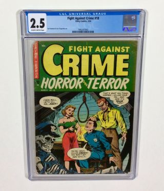 Fight Against Crime 18 Cgc 2.  5 (hy Fleishman) Pre - Code,  Mar.  1954 Story Comics