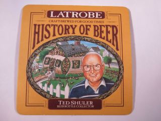 Coaster: Latrobe Brewing Biggest American Beer Bottle Collector Pennsylvania