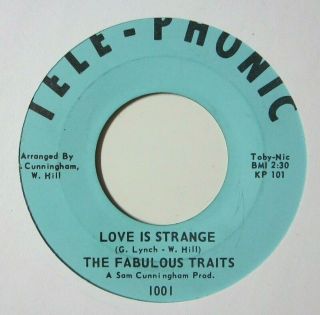 Funk Sweet Soul 45 The Fabulous Traits Love Is Strange Telephonic Listen