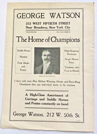 Vtg 1909 George Watson Home Of Champions Horses Nyc Print Advertising