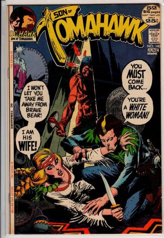 Son Of Tomahawk 140 Vf,  8.  5 Dc Bronze Age Western Giant 1972