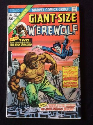 Giant Size Werewolf 4 Fn/vf 7.  0 Werewolf By Night Vs Morbius 1975