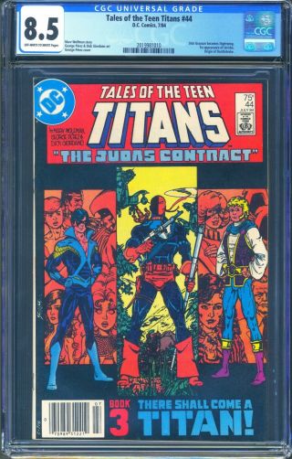 Tales Of The Teen Titans 44 (dc) Cgc 8.  5 1st Appearance Of Nightwing And Jericho