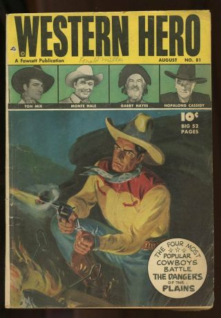 Western Hero 81 Very Good 4.  0 1949 Fawcett