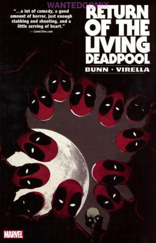 Deadpool Return Of The Living Dead Tpb 1 2 3 4 Wade Wilson X - Men