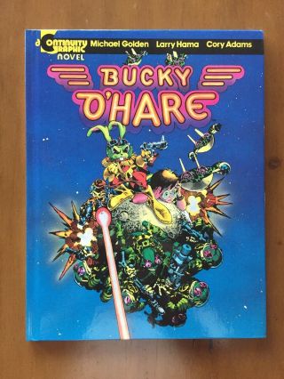 Bucky O ' Hare Graphic Novel Signed Limited Edition HC plus soft cover edition HG 2