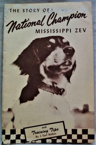 Mississippi Zev English Setter Dog Champion Souvenir Brochure 1946 Purina Foods
