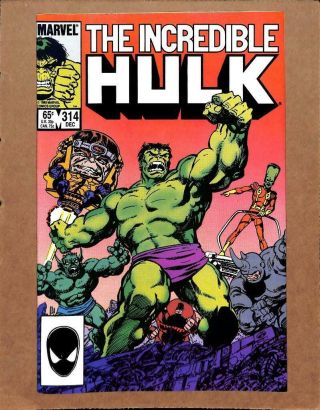 Incredible Hulk 314 - Near 9.  8 Nm - Byrne Ca Begins Marvel Comics