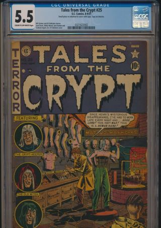 Ec Comics Tales From The Crypt 25 1951 Cgc 5.  5 Pre - Code Horror Golden Age
