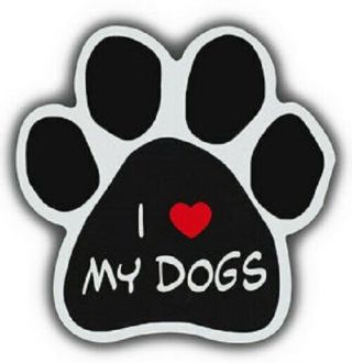 I Love My Dogs Dog Paw Magnet Car Truck File Cabinet Refrigerator Usa