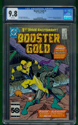Booster Gold 1 (1986) Cgc Graded 9.  8 1st Appearance Dan Jurgens Art & Story