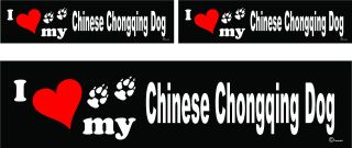 3 I Love My Chinese Chongqing Dog Bumper Vinyl Stickers Decals 1 Large 2 Small