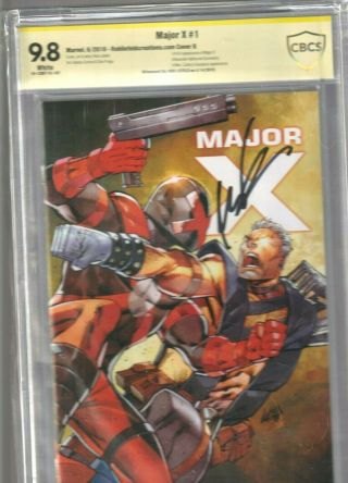 Major X 1 Cbcs 9.  8 Signed By Rob Liefeld Cover B