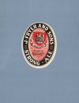 J.  Fryer Brewery - Strong Ale (beer Label)
