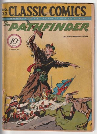 Classic Comics 22,  The Pathfinder,  Edition 1a Gilberton,  10/44,  60 Pgs