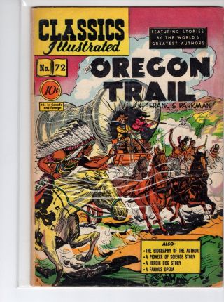 Classics Illustrated 72 Hrn 73  Vg,  Kiefer The Oregon Trail