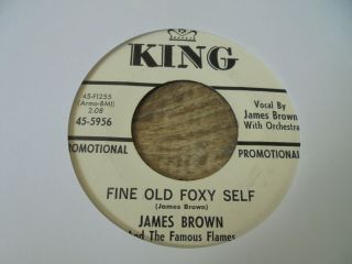James Brown And The Famous Flames - Fine Old Foxy Self 1964 Usa 45 King Promo