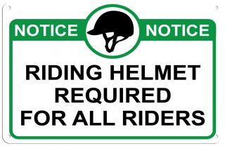 Riding Helmet Required For All Riders Sign For Barn,  Stable Or Arena
