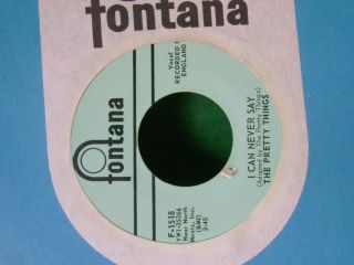 - GARAGE 45 PRETTY THINGS I CAN NEVER SAY/CRY TO ME With FONTANA SLEEVE 2