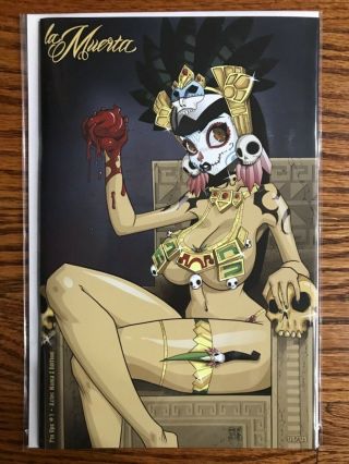 La Muerta Pin Ups Aztec and Naughty by Dan Mendoza Zombie Tramp LTD 125 and 77 2