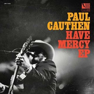 Cauthen,  Paul - Have Mercy (ep) Vinyl Lp