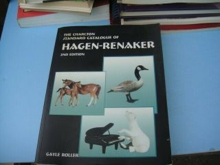 Hagen - Renaker 2nd Edition Book Guide By Gayle Roller,  Soft Cover