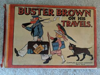 Buster Brown On His Travels 1910 Comic Book