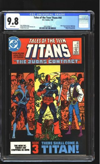Tales Of The Teen Titans 44 Cgc 9.  8 Nm/mint 1st Nightwing Jericho Deathstroke