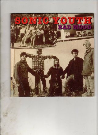 Sonic Youth Bad Mood 7 " Ep W/ps Live Tracks Noise Alternative No Wave