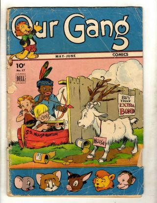 Our Gang Comics 17 Gd Dell Golden Age Comic Book Racist Cover Goat Jk1