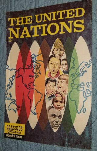 Classics Illustrated Special Edition The United Nations,  1964,  Rare