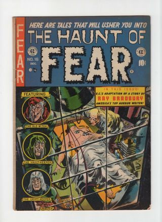 Haunt Of Fear 16 Fn,  6.  5 Vintage Ec Comic Ray Bradbury Adaptation Gold 10c