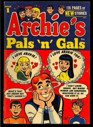Archie’s Pals ‘n’ Gals 1 First Issue Golden Age Giant Comic 1952 Fn