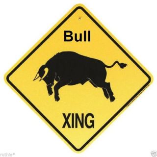 Bull Crossing Xing Sign